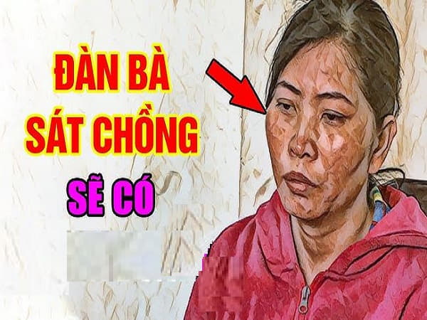 Những đặc điểm tướng mặt sát phu thường thấy